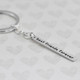 Custom silver Your Saying Key Ring, personalized with special message to best friend, shown from the side