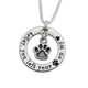 Silver circle necklace with Baily you left your paw on my heart, and a silver paw charm hanging within the circle, all on a silver chain (shown close up)