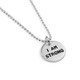 Personalized silver necklace with 1/2" disc, with inspirational message stamped in Block Upper font
