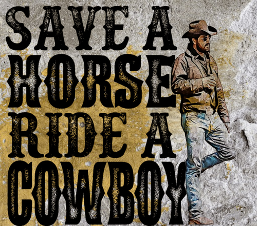Yellowstone Ride a Cowboy