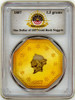 1857 One Dollar of 1857 Gold Rush Nuggets Certified signature by Bob Evans