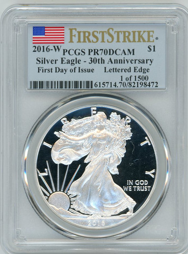 2016-W Proof Silver Eagle PR70 Flag First Day of Issue 1 of 1500