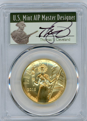 2015-W $100 Liberty Gold High Relief MS70 PCGS First Strike T. Cleveland Minuteman