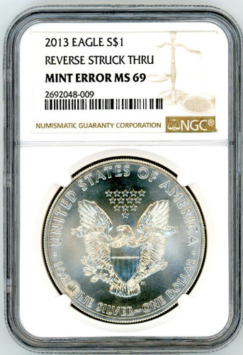 2013 ASE MS69 NGC Mint Error Reverse Struck Thru brown label