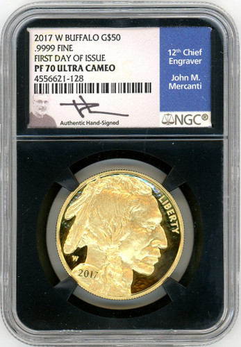 2017 W $50 Proof Gold Buffalo PF70 NGC First Day Of Issue Mercanti Engraver label - black core