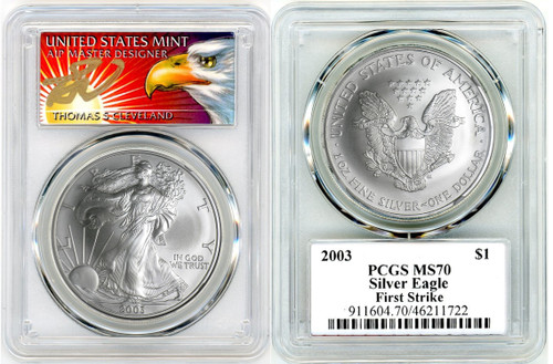 2003 ASE MS70 PCGS First Strike T. Cleveland rays label