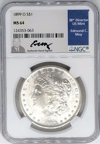 1899 O Morgan Dollar MS64 NGC Ed Moy signed label New Orleans Mint
