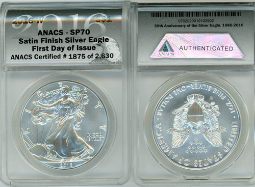 2016-W Satin Finish ASE SP70 ANACS FDOI ANACS Certified # of 2630