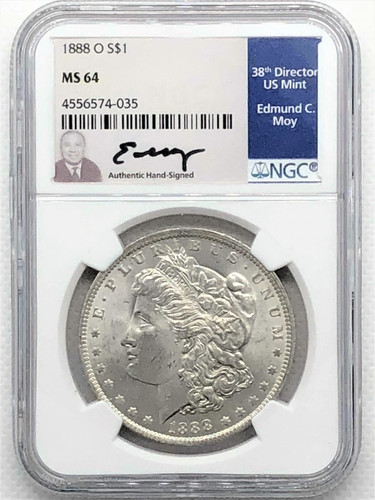 1888 O Morgan Dollar MS64 NGC Ed Moy signed New Orleans Mint