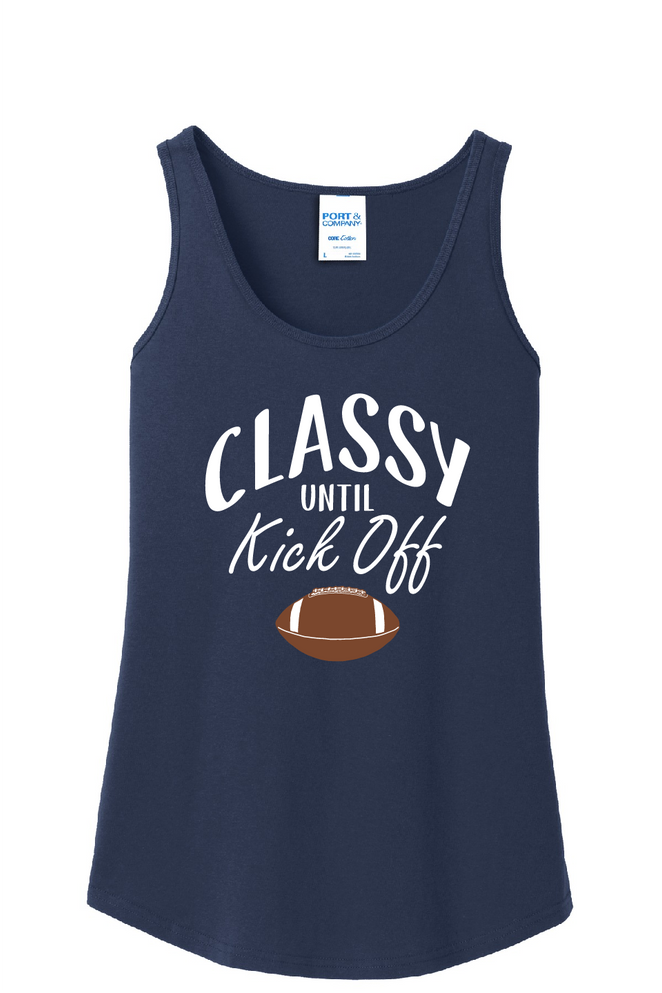 Classy until Kick Off-Women's