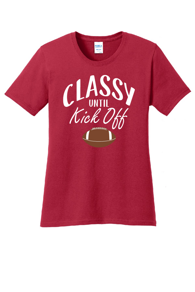 Classy until Kick Off-Women's