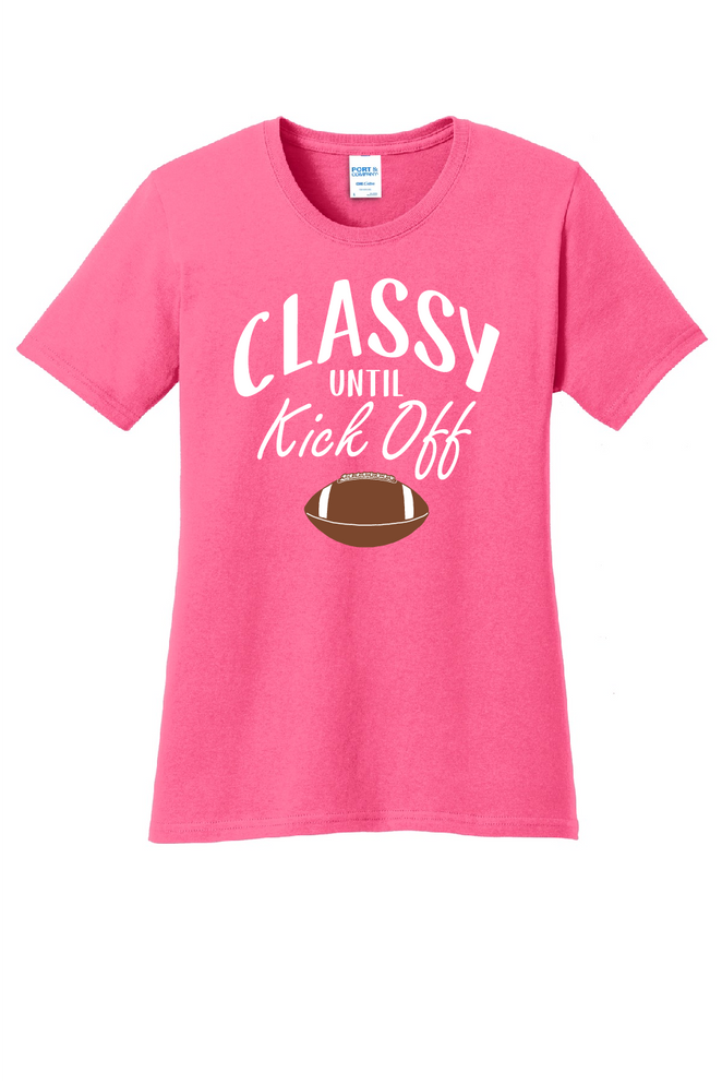 Classy until Kick Off-Women's