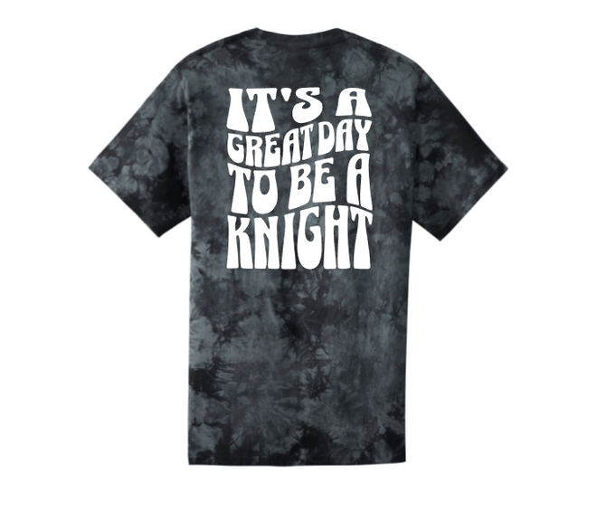 PRMS Crystal Tie Dye-It's a Great Day to Be a Knight