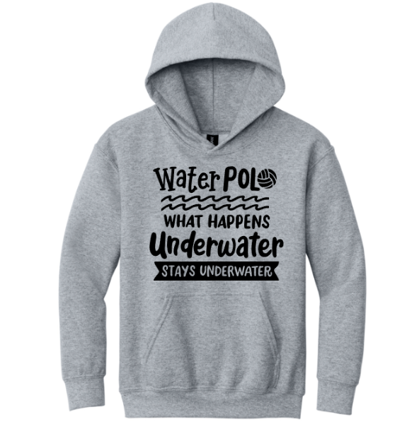 What Happens Under Water Stays Under Water Hoodie