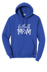 CG- Football Mom - Hooded Sweatshirt