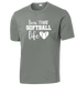 Softball Life- Tee Shirt