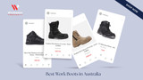 Best Work Boots in Australia: Your Complete Guide to Safety Boots & Waterproof Workboots in Perth