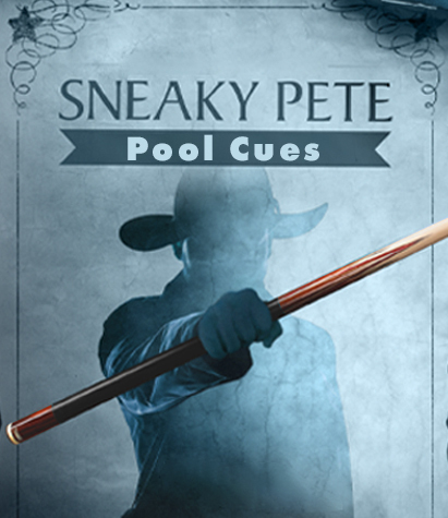 Sneaky Pete Cue