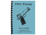 Gun-Guides for 1911 Style Pistols - Front Cover