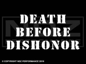 119 - Death Before Dishonor Stencil Text