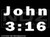 1400 - John 3:16 Text