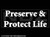 365 - Preserve & Protect Life