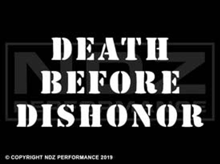 119 - Death Before Dishonor Stencil Text