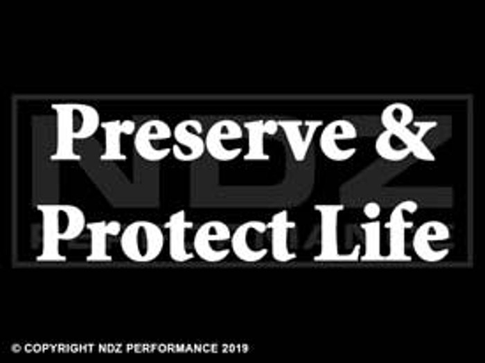 365 - Preserve & Protect Life