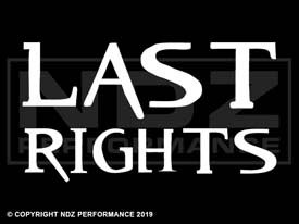 250 - Last Rights 2 Line