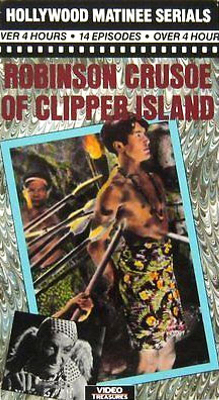 ROBINSON CRUSOE OF CLIPPER ISLAND (1936) - Used VHS Set