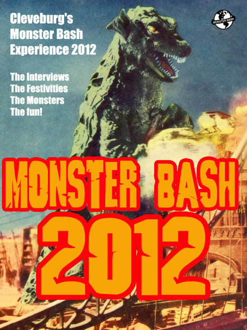 MONSTER BASH 2012 (Cleveburg Productions 2012) - DVD