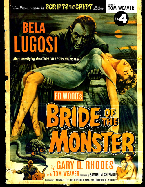 SCRIPTS FROM THE CRYPT #4 (BRIDE OF THE MONSTER) - Book