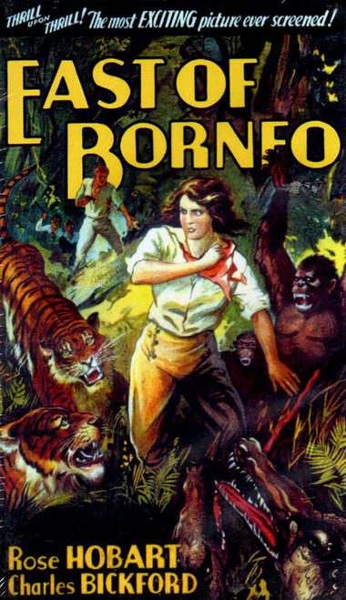 EAST OF BORNEO (1931) - VHS