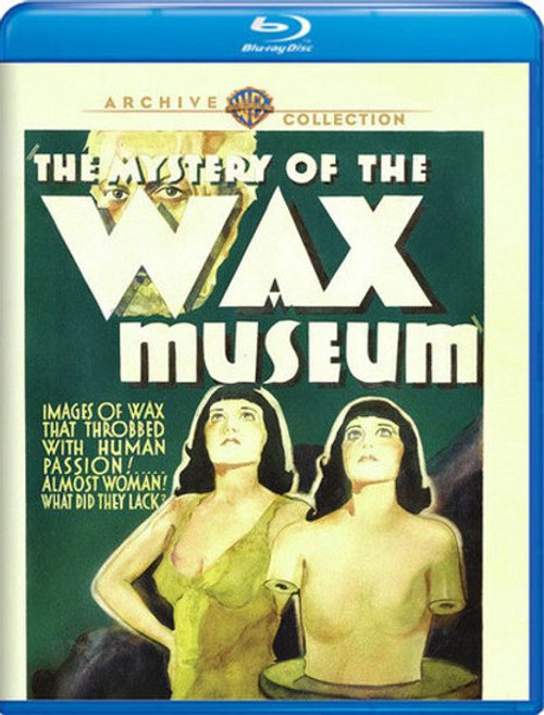 MYSTERY OF THE WAX MUSEUM (1933) - Blu-Ray