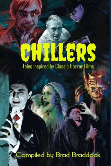 CHILLERS (Tales Inspired By Classic Horror Films) - Hardback