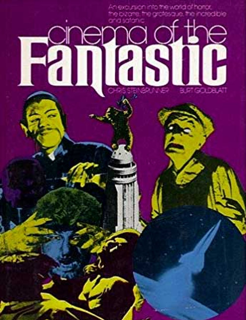 CINEMA OF THE FANTASTIC (1972) - Large Used Hardback Book