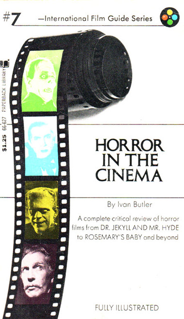 HORROR IN THE CINEMA (Ivan Butler) - Used Paperback