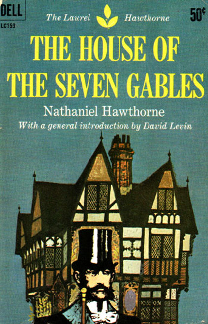 HOUSE OF THE SEVEN GABLES (1962 Dell) - Used Paperback