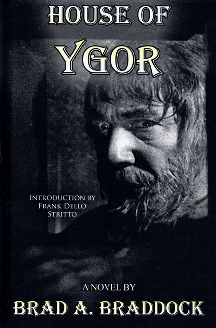 HOUSE OF YGOR - Hardback Book