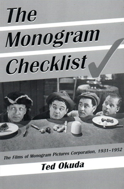 MONOGRAM CHECKLIST (Films 1931-1952) - Book