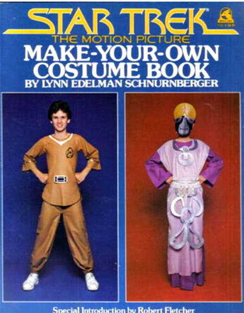 STAR TREK - MAKE YOUR OWN COSTUME BOOK - Softcover Book
