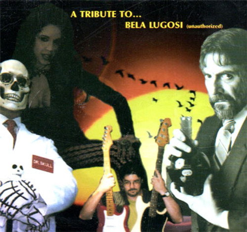 TRIBUTE TO BELA LUGOSI by Michael Thomas & Dr. Skull - CD Single