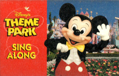 DISNEY'S THEME PARK SING-A-LONG - Cassette