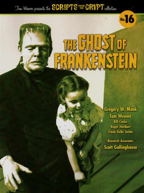 SCRIPTS FROM THE CRYPT: THE GHOST OF FRANKENSTEIN - Big Soft Cover Book