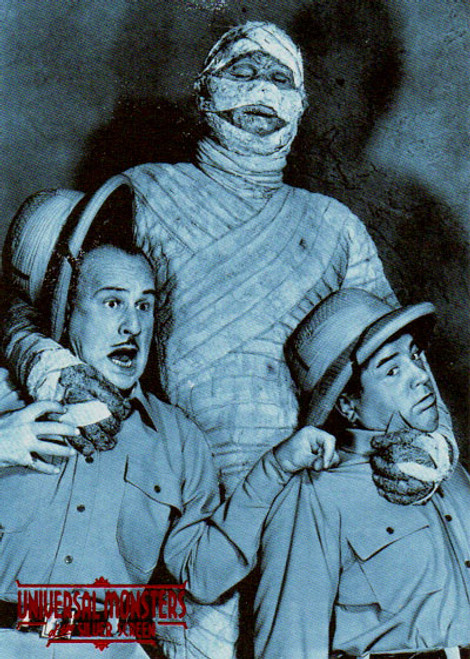 UNIVERSAL MONSTERS (A&C MEET THE MUMMY) - Trading Card UNIVERSAL MONSTERS (A&C MEET THE MUMMY) - Trading Card