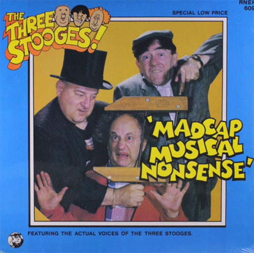 THREE STOOGES: MADCAP MUSICAL NONSENSE - Used Vinyl Record Album