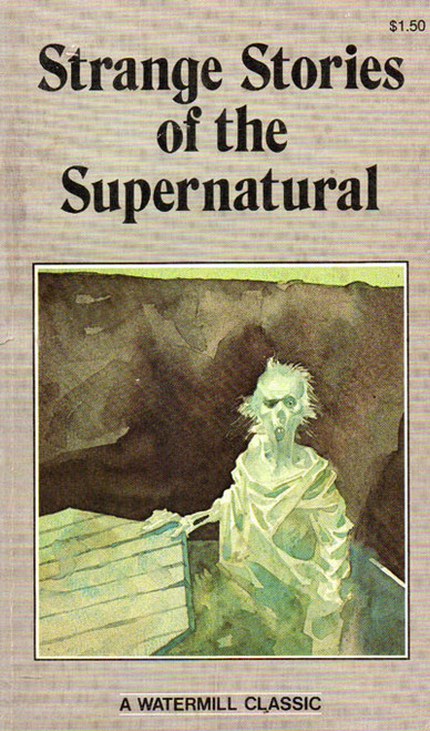 STRANGE STORIES OF THE SUPERNATURAL - Used Paperback