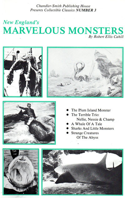 NEW ENGLAND'S MARVELOUS MONSTERS - Softcover Book
