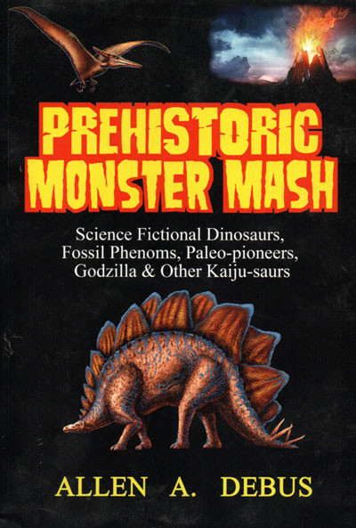 PREHISTORIC MONSTER MASH (Autographed) - Softcover Book