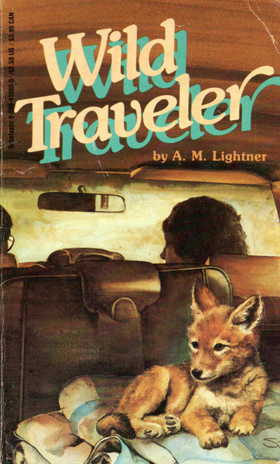 WILD TRAVELER - Classic Scholastic Paperback Book